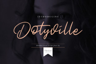 Dotyville Font Review: A Bold Handwritten Typeface for Brand Design