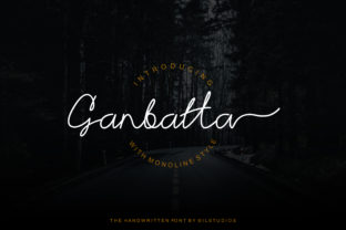 Ganbatta Font: A Modern Monoline Script for Handmade Products