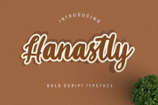 Hanastly: A Classy Script Font with Bold Versatility