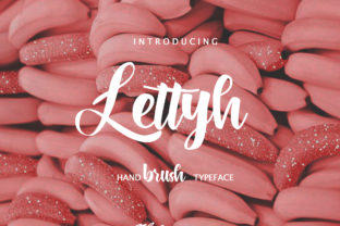 Lettyh: A Handwritten Font with Real Campaign Appeal