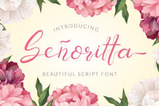 Senoritta: A Script Typeface Built for Scroll-Stopping Content