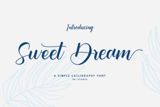 Sweet Dream Font: A Modern Script for Digital Designers